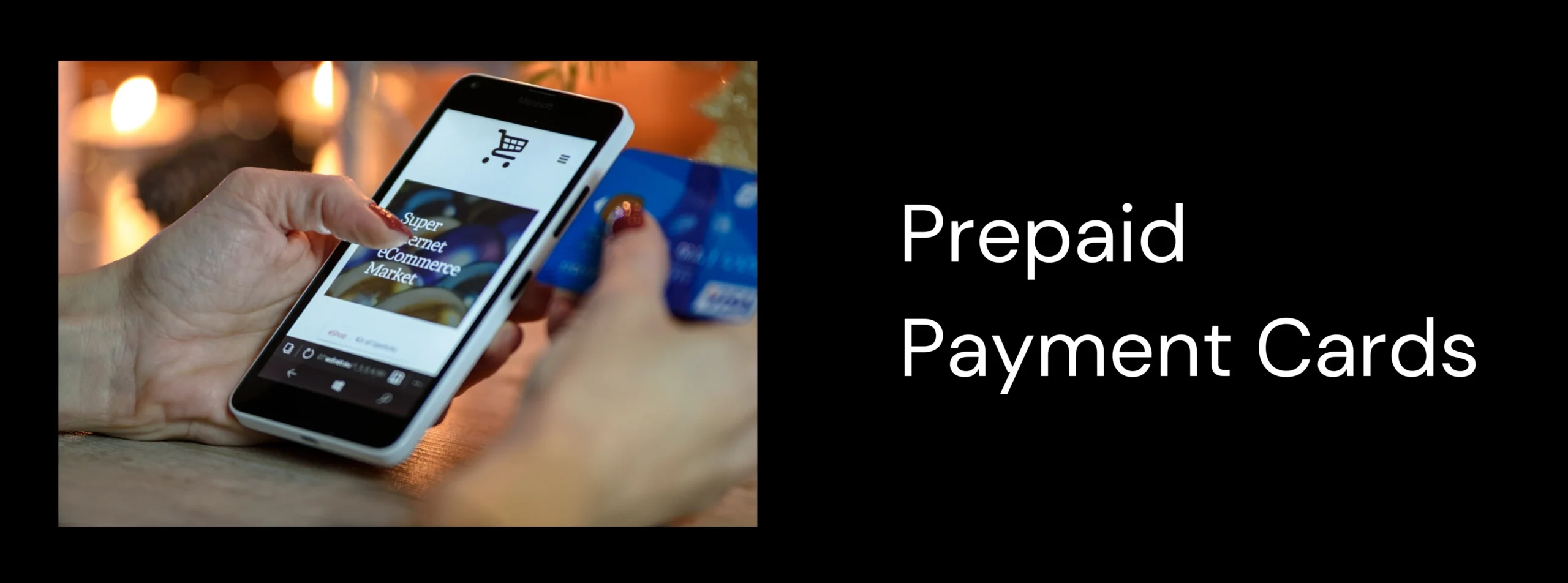 Prepaid payment cards for online and in-store purchases